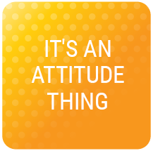 IT'S AND ATTITUDE THINGS